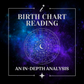 Birth Chart Reading (Partner Two)